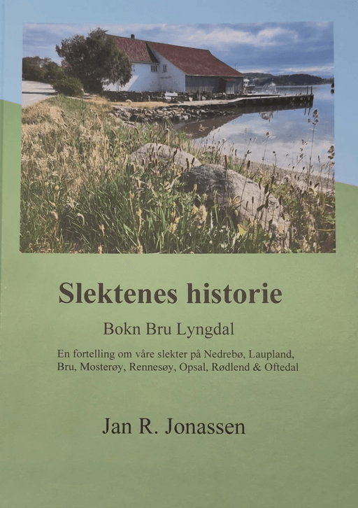 Slektenes historie av Jan R. Jonassen