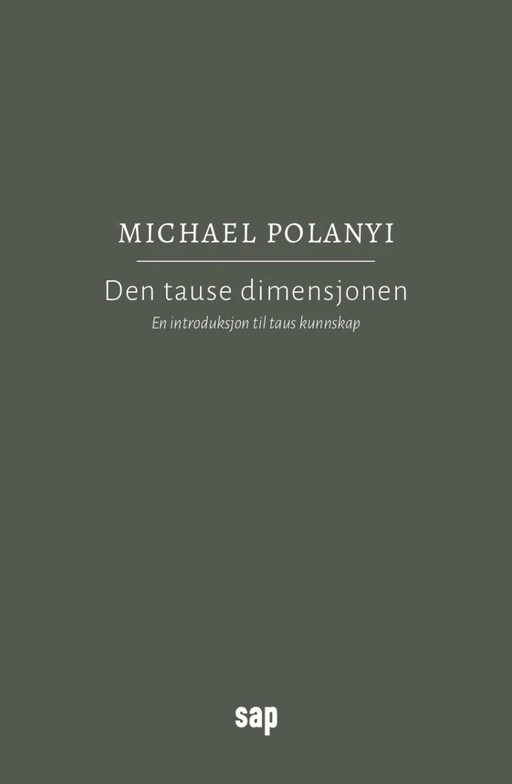 Den tause dimensjonen av Michael Polanyi