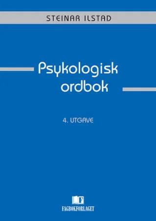 Psykologisk ordbok av Steinar Ilstad