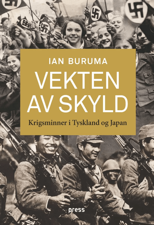 Vekten av skyld av Ian Buruma