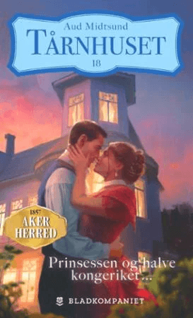 Prinsessen og halve kongeriket ... av Aud Midtsund