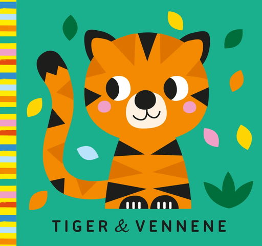 Tiger &amp; vennene