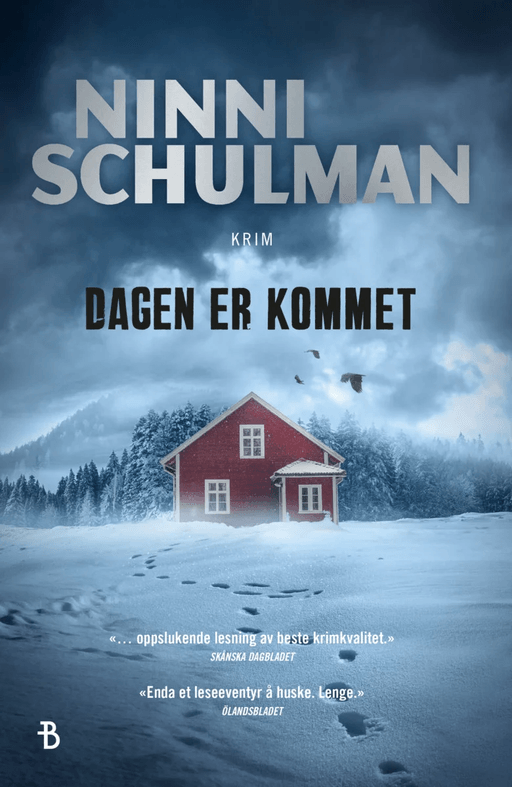 Dagen er kommet av Ninni Schulman