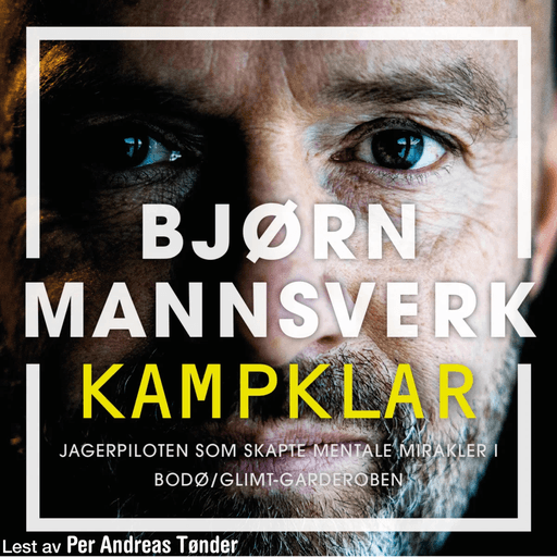 Kampklar av Bjørn Mannsverk, Hallgeir Opedal