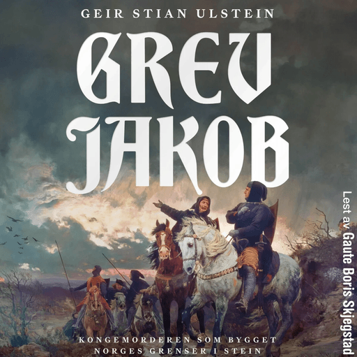 Grev Jakob av Geir Stian Ulstein