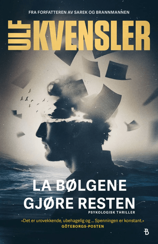 La bølgene gjøre resten av Ulf Kvensler