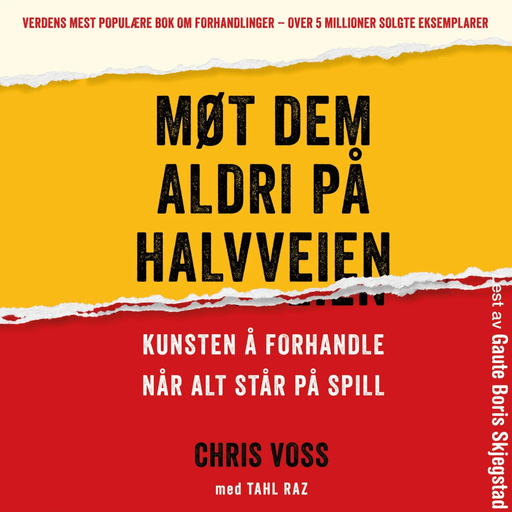 Møt dem aldri på halvveien av Tahl Raz, Christopher Voss