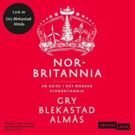 Norbritannia av Gry Blekastad Almås