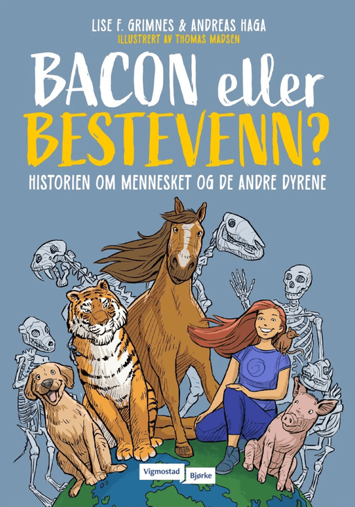 Bacon eller bestevenn? av Lise Forfang Grimnes, Andreas Haga