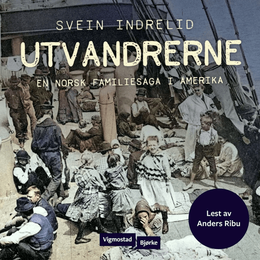 Utvandrerne av Svein Indrelid