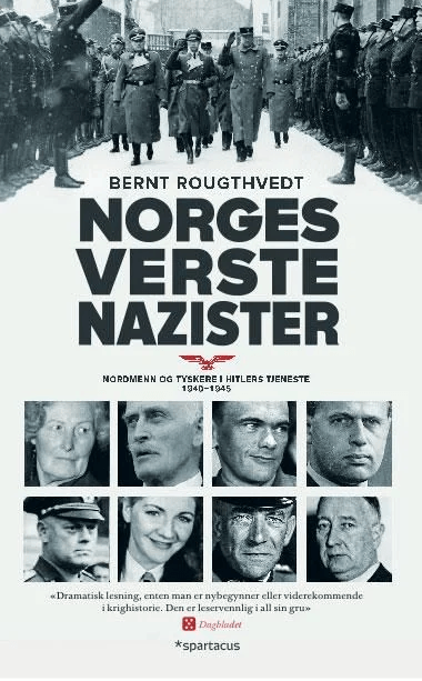 Norges verste nazister av Bernt Rougthvedt