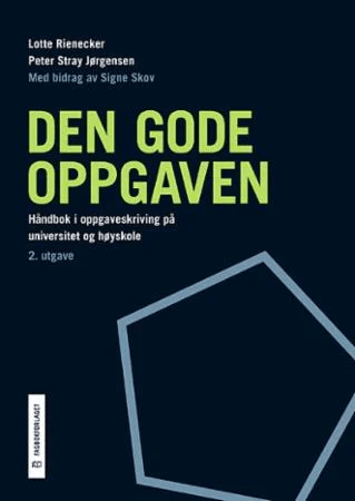 Den gode oppgaven av Lotte Rienecker, Signe Skov, Peter Stray Jørgensen