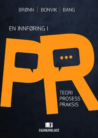 En innføring i PR av Tor Bang, Øystein Bonvik, Peggy Simcic Brønn