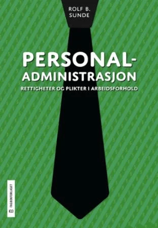Personaladministrasjon av Rolf B. Sunde