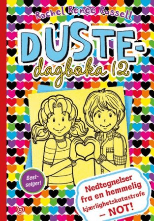 Nedtegnelser fra en hemmelig kjærlighetskatastrofe - NOT! av Erin Russell, Rachel Renee Russell