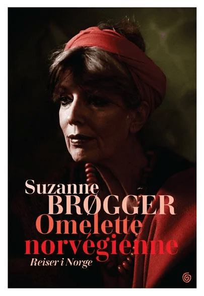 Omelette norvégienne av Suzanne Brøgger