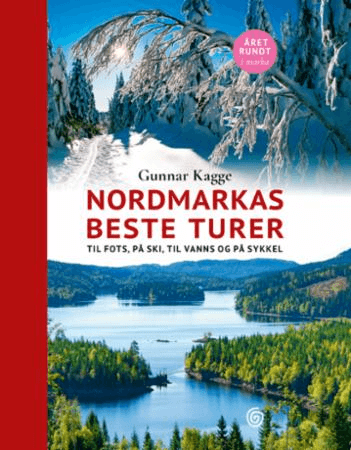 Nordmarkas beste turer av Gunnar Kagge