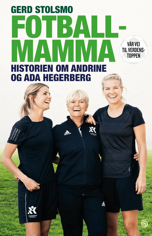 Fotballmamma av Marit Bromark, Gerd Stolsmo