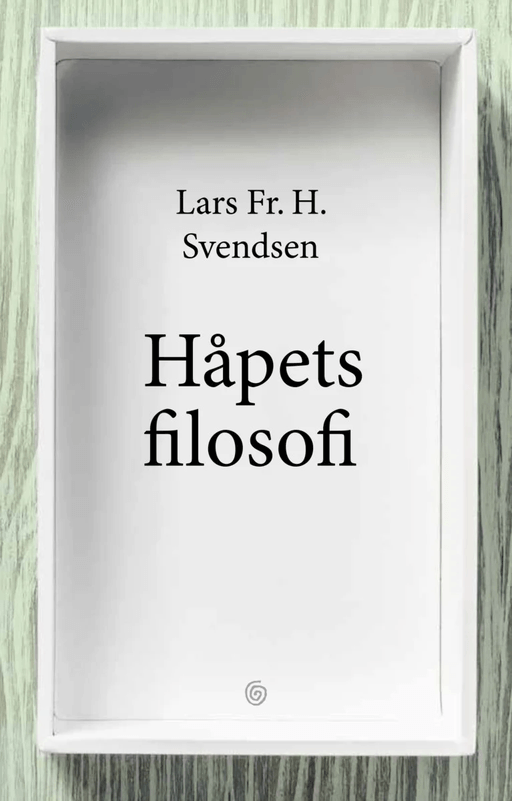 Håpets filosofi av Lars Fr. H. Svendsen
