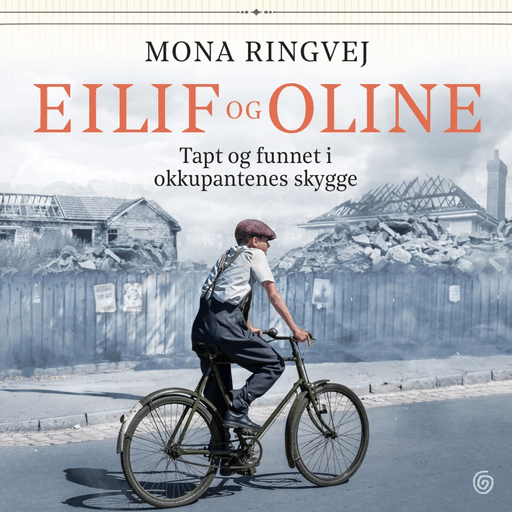 Eilif og Oline av Mona Renate Ringvej