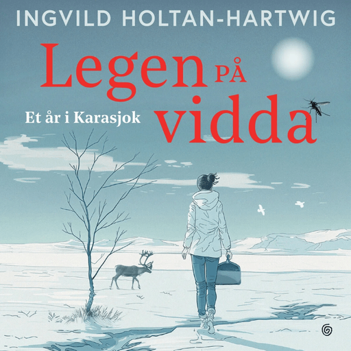 Legen på vidda av Ingvild Holtan-Hartwig