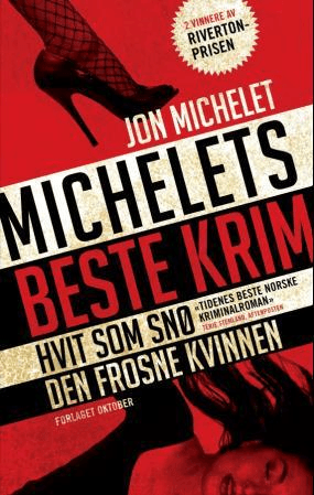 Michelets beste krim av Jon Michelet