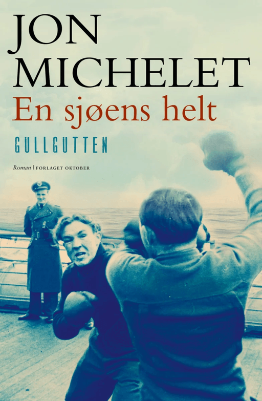 En sjøens helt av Jon Michelet