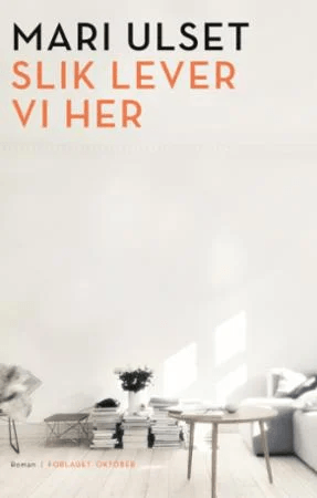 Slik lever vi her av Mari Ulset