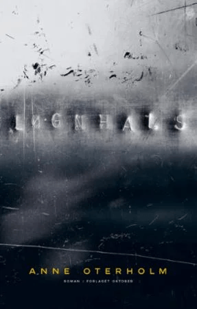 Løgnhals av Anne Oterholm