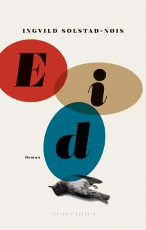 Eid av Ingvild Solstad-Nøis