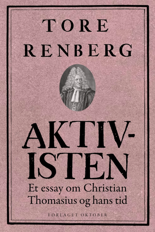 Aktivisten av Tore Renberg