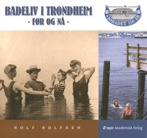 Badeliv i Trondheim av Rolf Rolfsen