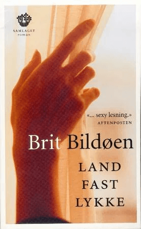 Landfastlykke av Brit Bildøen