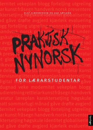 Praktisk nynorsk for lærarstudentar av Olaf Almenningen, Aud Søyland