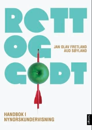 Rett og godt! av Jan Olav Fretland, Aud Søyland