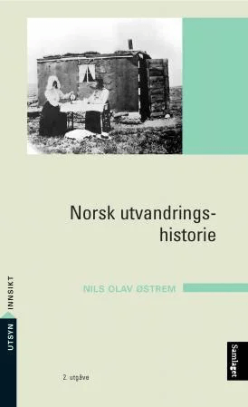 Norsk utvandringshistorie av Nils Olav Østrem