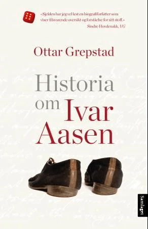 Historia om Ivar Aasen av Ottar Grepstad