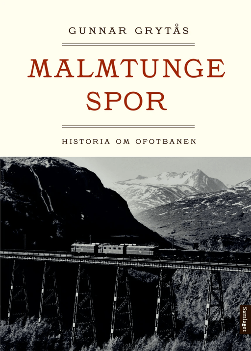 Malmtunge spor av Gunnar Grytås
