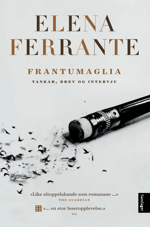 Frantumaglia av Elena Ferrante