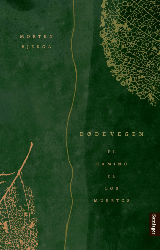 Dødevegen av Morten Bjerga