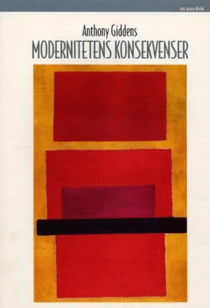 Modernitetens konsekvenser av Anthony Giddens