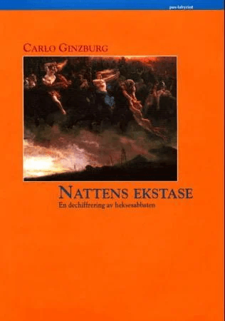 Nattens ekstase av Carlo Ginzburg