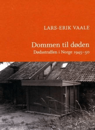 Dommen til døden av Lars-Erik Vaale