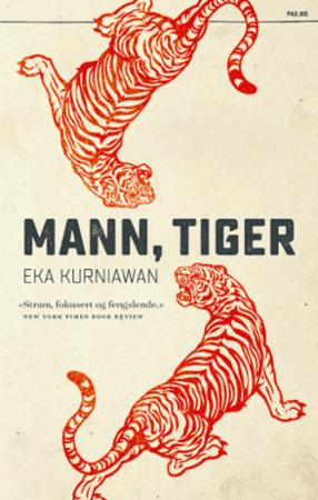 Mann, tiger av Eka Kurniawan