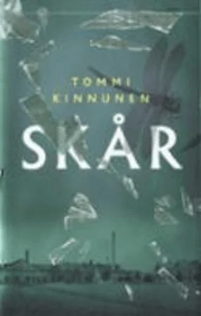 Skår av Tommi Kinnunen