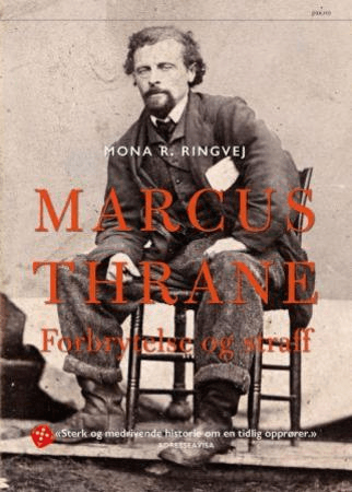 Marcus Thrane av Mona R. Ringvej