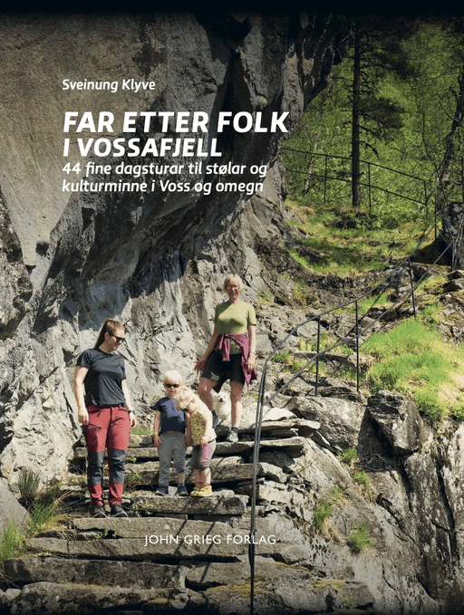 Far etter folk i Vossafjella av Sveinung Klyve