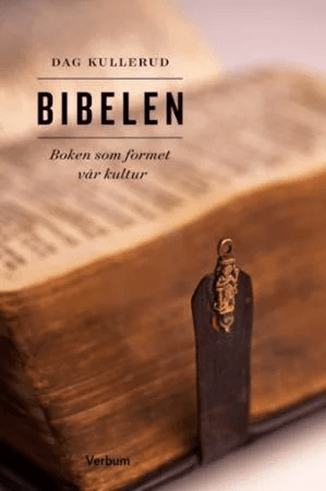 Bibelen av Dag Kullerud