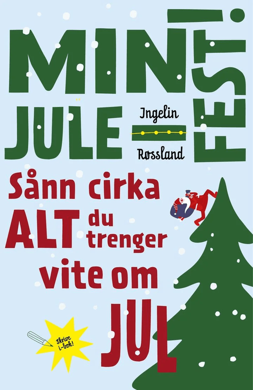 Min julefest! av Ingelin Røssland