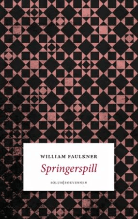 Springerspill av William Faulkner